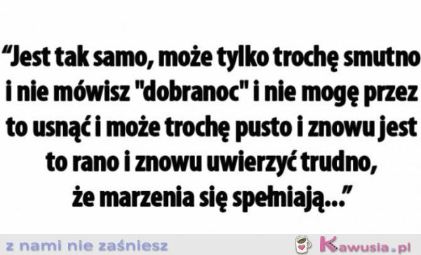 Jest tak samo...