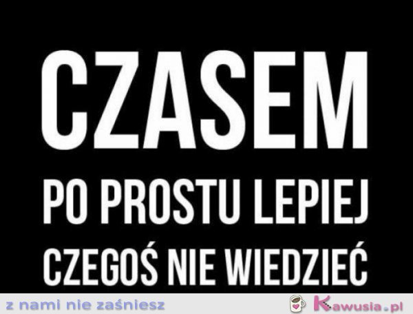 Czasem po prostu