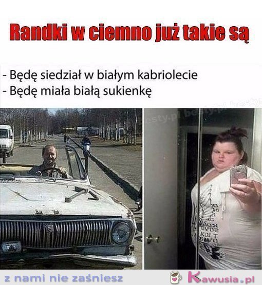 Typowa randka w ciemno z internetu