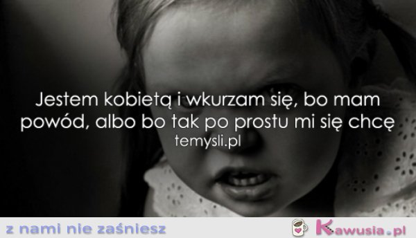 Jestem kobietą i..