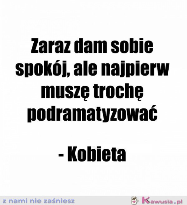 Takie motto...