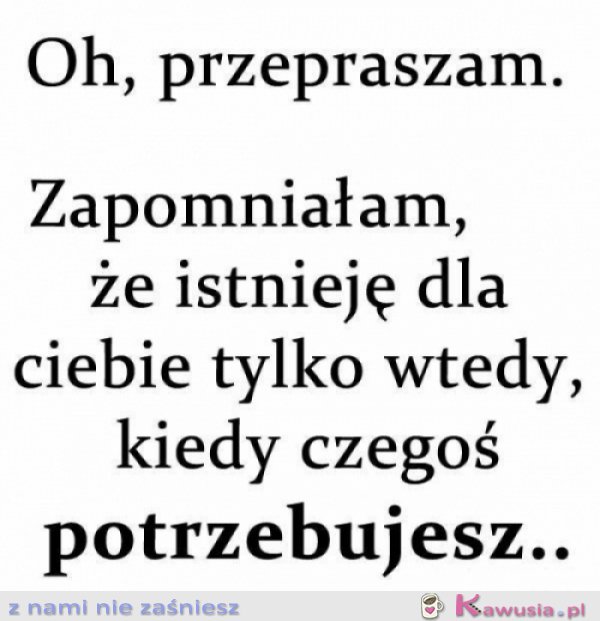 Oh, przepraszam.