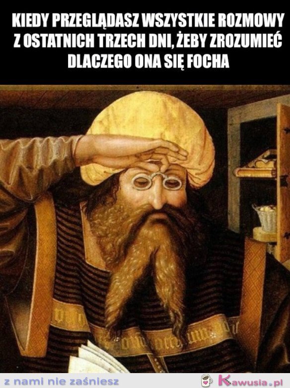 DLACZEGO SIĘ FOCHA?
