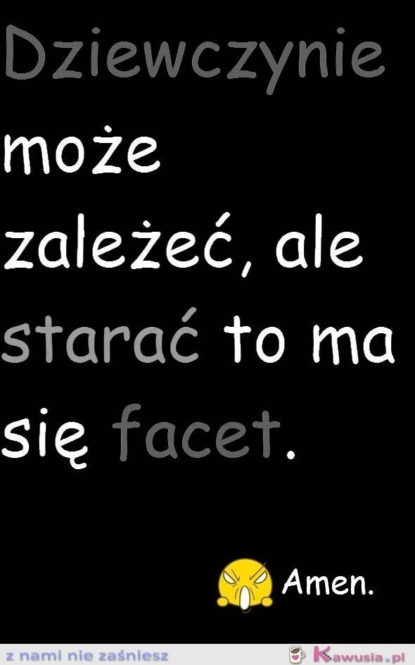 Starać się ma facet