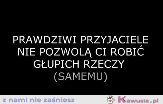 Prawdziwi przyjaciele