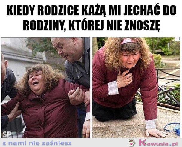 RODZINA, KTÓREJ NIE LUBIĘ