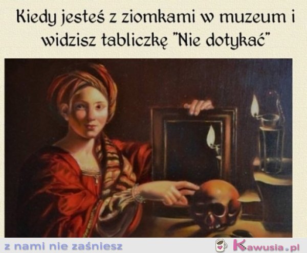 Każda wizyta w muzeum