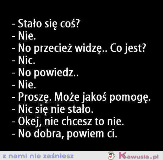 Stało się coś?