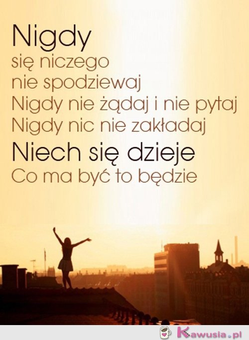 Nigdy się niczego nie spodziewaj