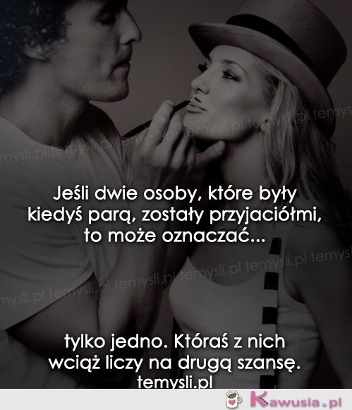 Jeśli dwie osoby, które były kiedyś parą..