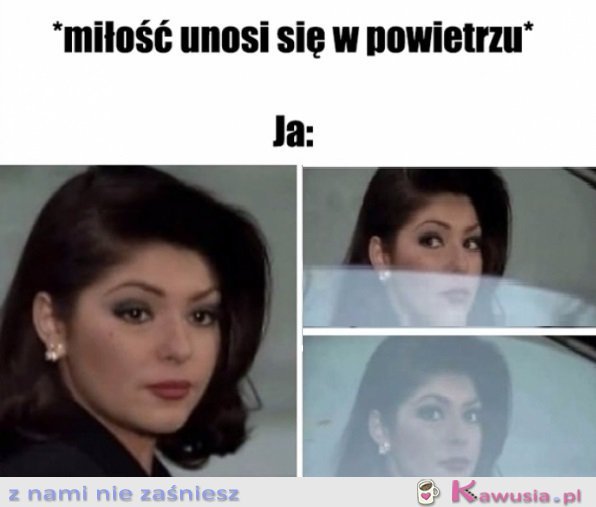 Bo jeszcze mi się udzieli...