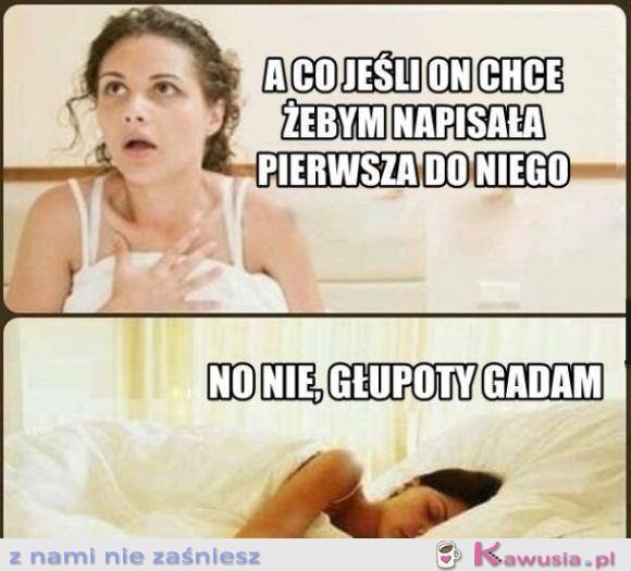 A co jeśli on...