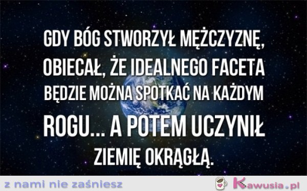 Gdy Bóg stworzył mężczyznę
