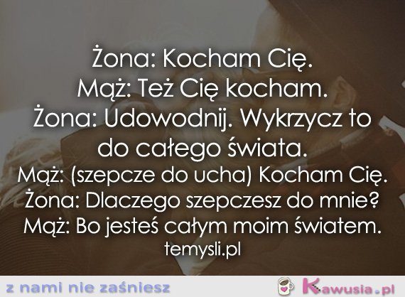 Żona: Kocham Cię