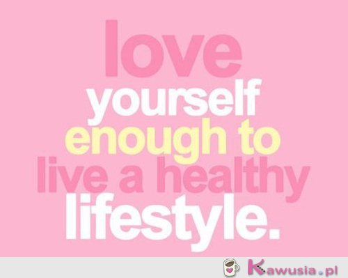 Love yourself