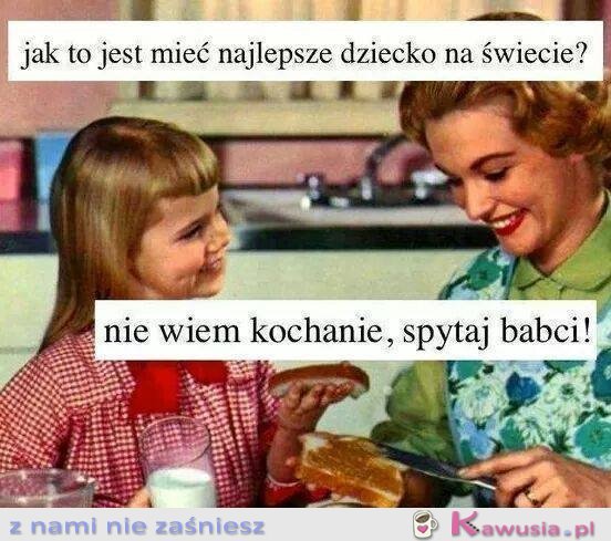 Mamusia...