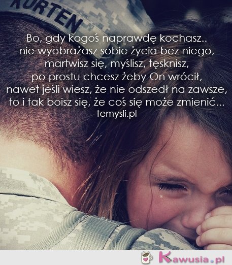 Bo, gdy kogoś naprawdę kochasz...