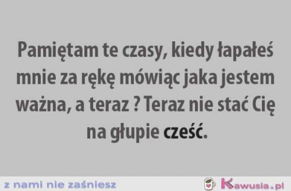 Pamiętam te czasy...