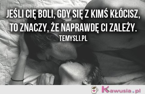 Jeśli cię boli,gdy
