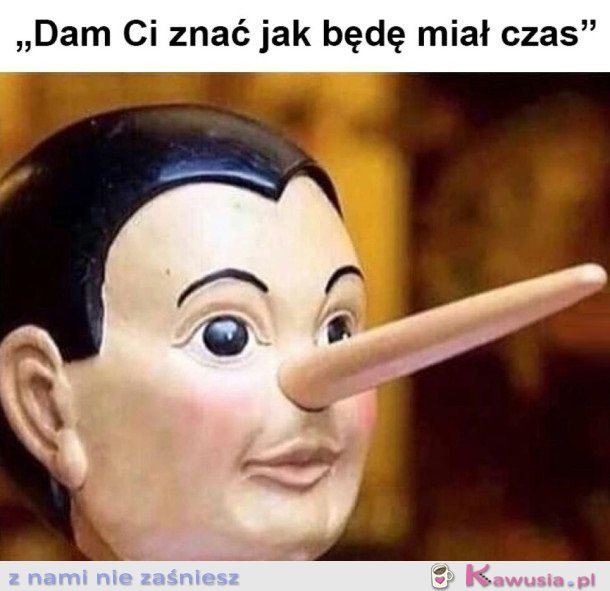 ZAWSZE TAK MNIE OKŁAMUJĄ