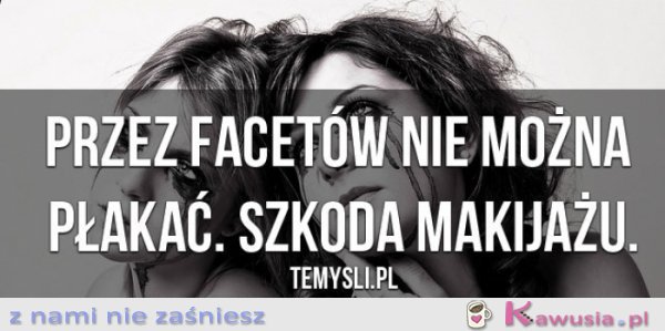Przez facet&oacute;w