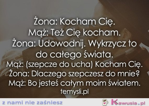 Żona: Kocham Cię