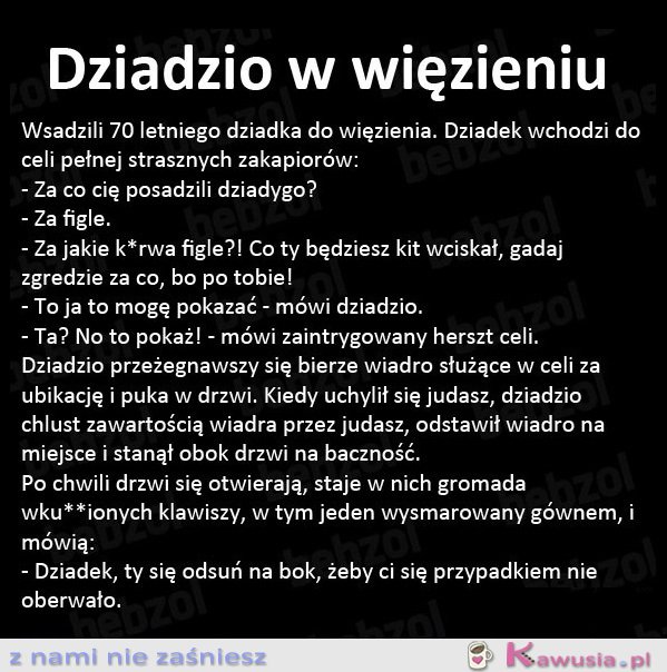 Dziadzio w więzieniu