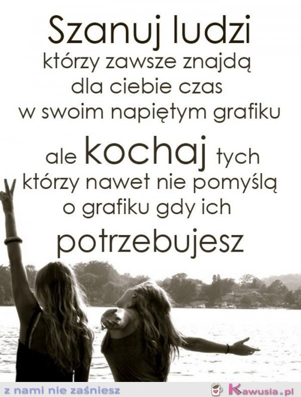 Szanuj ludzi, kt&oacute;rzy