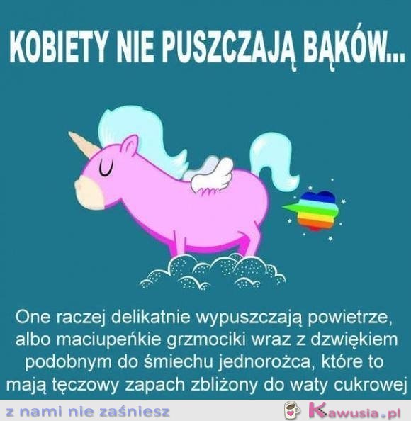 Kobiety nie puszczają bąków..