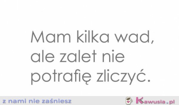 Mam kilka wad