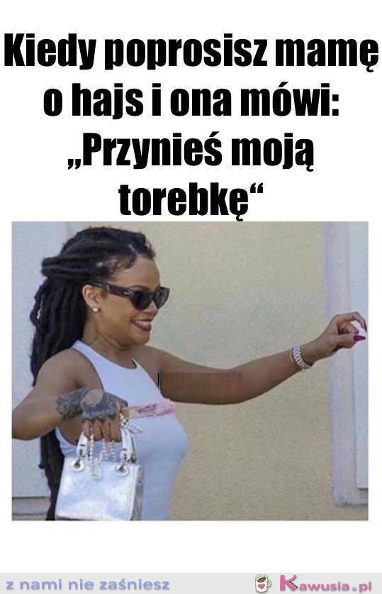 Podaj moją torebkę