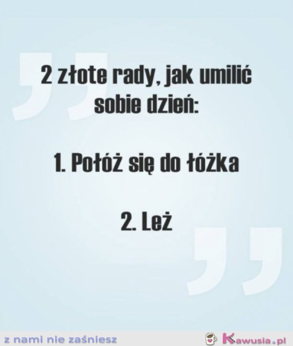 Dwie złote rady