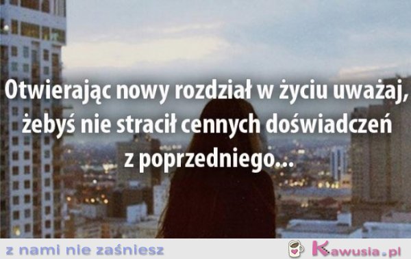Otwierając nowy rozdział w życiu