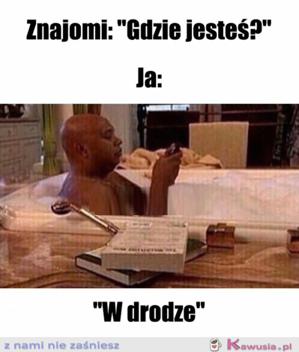 Dosłownie minutka...