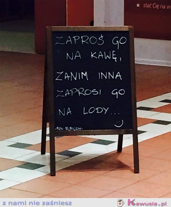 Zaproś go na kawę!