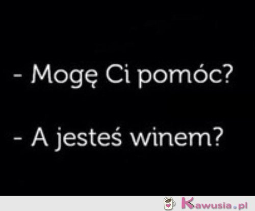 Mogę Ci pomóc?