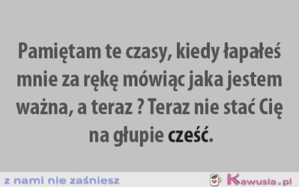 Pamiętam te czasy...