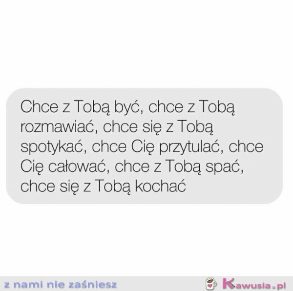 Chcę z Tobą być