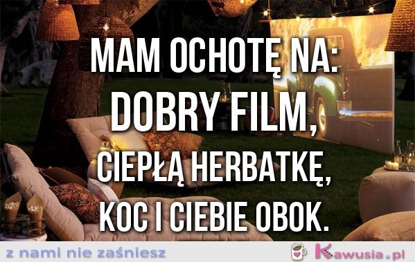 Mam ochotę na...