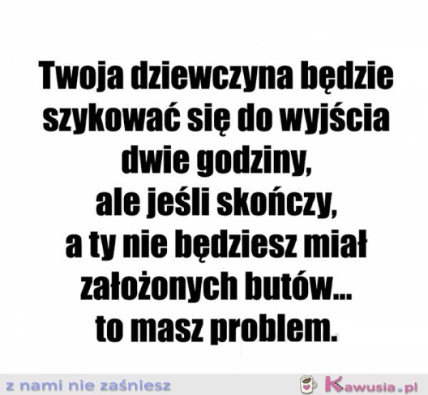 Mała rada Panowie...