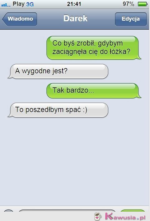 Co byś zrobił gdybym