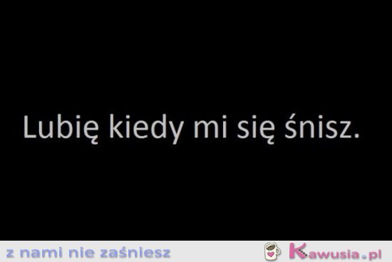 Lubię kiedy