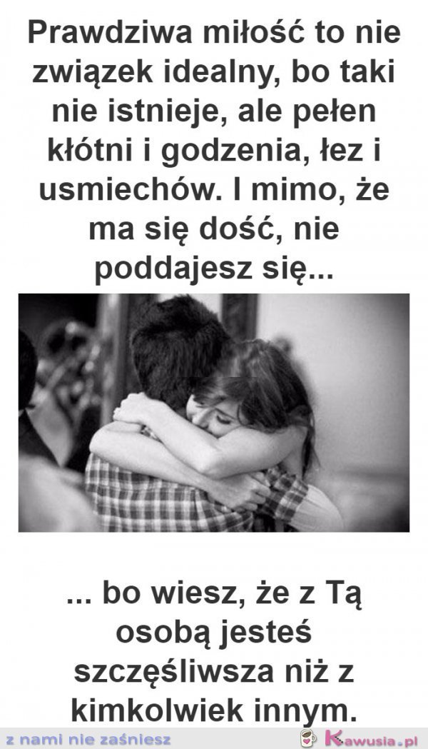 Prawdziwa miłość to nie związek idealny