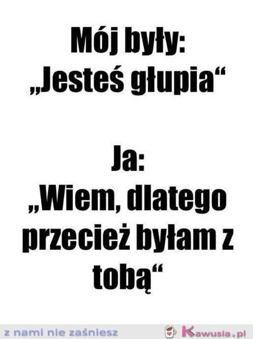 To dla mnie żadna nowość