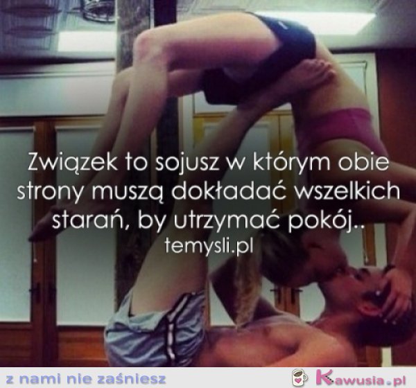 Związek to sojusz...