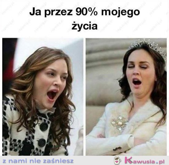 90% mojego życia