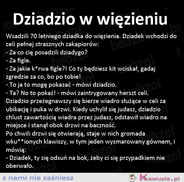 Dziadzio w więzieniu