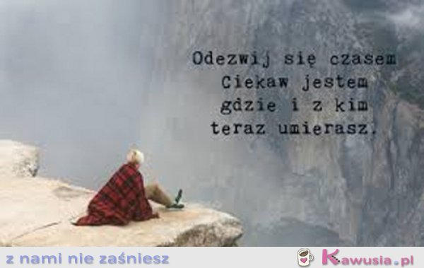 Odezwij się czasem