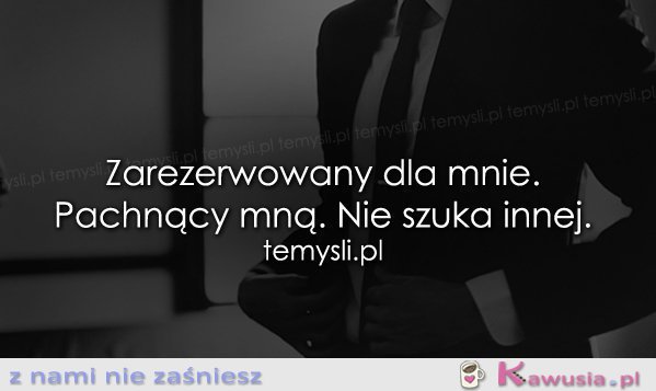 Zarezerwowany dla mnie