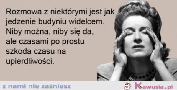 Rozmowa z niektórymi...